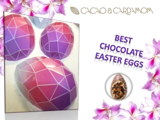 Best Chocolate Easter Eggs | Easter Chocolate Online