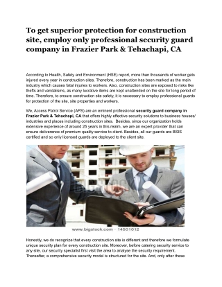 To get superior protection for construction site, employ only professional security guard company in Frazier Park & Teha