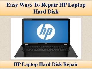 Easy Ways To Repair HP Laptop Hard Disk