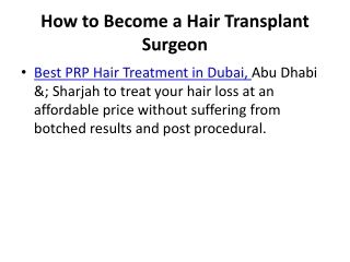 How to Become a Hair Transplant Surgeon