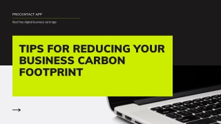 Tips For Reducing Your Business Carbon Footprint