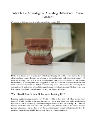 What Is the Advantage of Attending Orthodontic Course London?