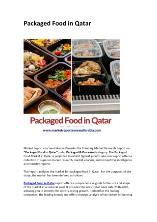 Packaged Food in Qatar: Market Growth, Opportunity and Forecast 2025