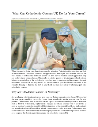 What Can Orthodontic Courses UK Do for Your Career?