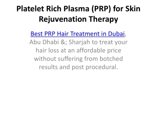 Platelet Rich Plasma (PRP) for Skin Rejuvenation Therapy