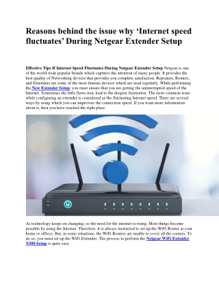 Reasons behind the issue why ‘Internet speed fluctuates' During Netgear Extender Setup