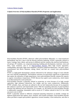 A Quick Overview of Polyvinylidene Fluoride (PVDF) Properties and Applications