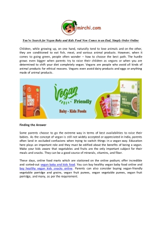 You’re Search for Vegan Baby and Kids Food Now Comes to an End, Simply Order Online