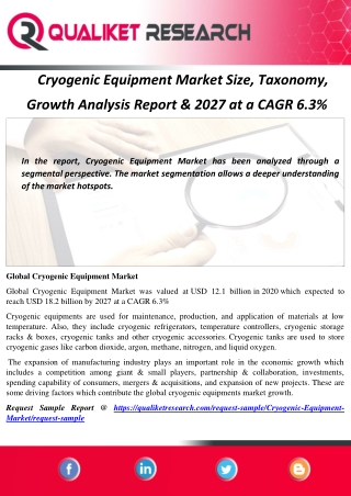 Cryogenic Equipment Market Size, Taxonomy,  Growth Analysis Report & 2027 at a CAGR 6.3%