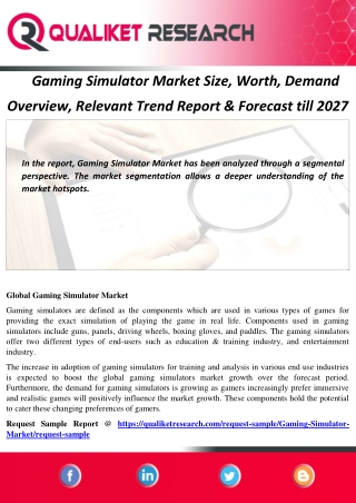 Gaming Simulator Market Size, Worth, Demand  Overview, Relevant Trend Report & Forecast till 2027