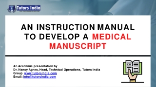A guidebook to develop a Medical Manuscript
