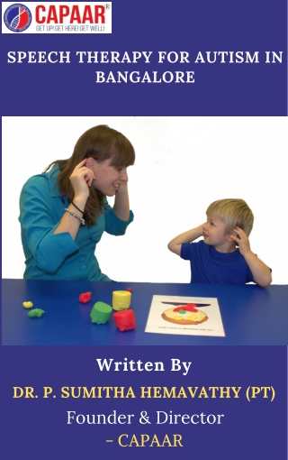 Speech Therapy for Autism in Bangalore | Best Speech Therapist in Bangalore  | CAPAAR