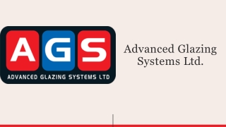 Advanced Glazing Systems Ltd