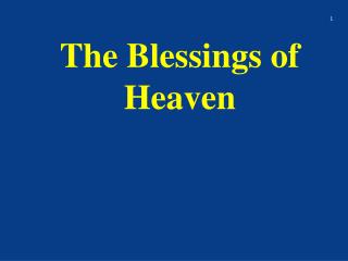 The Blessings of Heaven