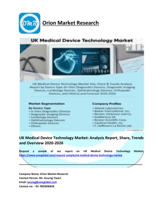 UK Medical Device Technology Market Report 2020: By Key Players, Type, Share and Forecast 2020-2026