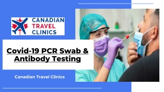 Covid-19 PCR Swab & Antibody Testing – Canadian Travel Clinics