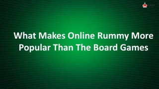 What Makes Online Rummy More Popular Than The Board Games