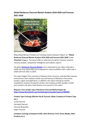 Global Barbecue Charcoal Market Analysis 2016-2020 and Forecast 2021-2026