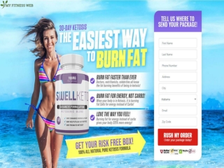 Swell Keto-Weight Loss Pills or even Weight Reduction