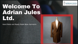 Wholesale Custom Clothing Manufacturers USA | Adrian Jules Ltd | Expertly hand tailored