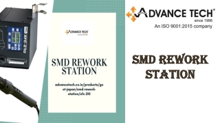 Best Online SMD Rework Station - Advance Tech