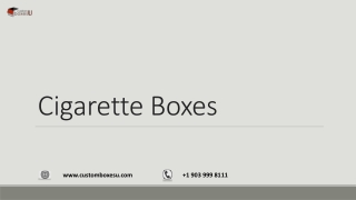 Cigarette Boxes at Best Price in Texas, USA