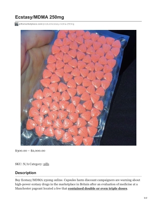 Ecstasy/MDMA 250mg