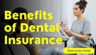 Benefits of Dental Insurance in Brampton - An Overview