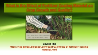 effect of fertilizer coating material on crop growth and quality