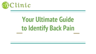 Your Ultimate Guide to Identify Back Pain