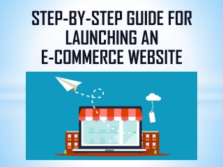 Step-by-step Guide for Launching an eCommerce Website