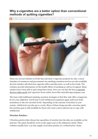 Why e-cigarettes are a better option than conventional methods of quitting cigarettes?