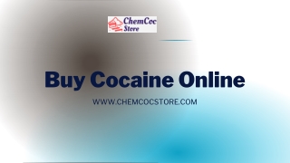 Buy Colombian Cocaine Online from Chemcocstore