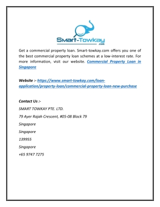 Commercial Property Loan In Singapore | Smart-towkay.com