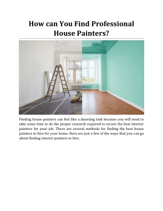 How can You Find Professional House Painters?