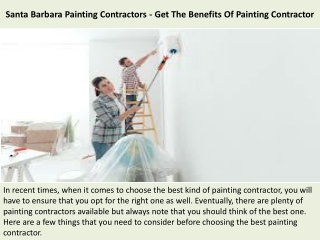 Santa Barbara Painting Contractors - Get The Benefits Of Painting Contractor