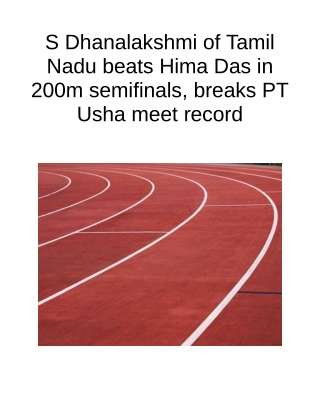 S Dhanalakshmi of Tamil Nadu Beats Hima Das in 200m Semifinals, Breaks PT Usha Meet Record