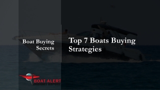 top 7 boats buying strategies boat buying secrets