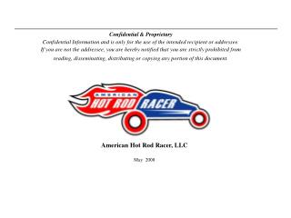 American Hot Rod Racer, LLC May 2008