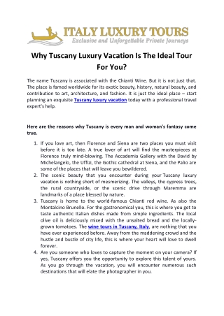 Why Tuscany Luxury Vacation Is The Ideal Tour For You?