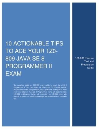 Best 10 Actionable Tips to Ace Your 1Z0-809 Java SE 8 Programmer II Exam