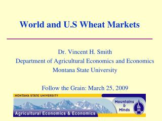 World and U.S Wheat Markets