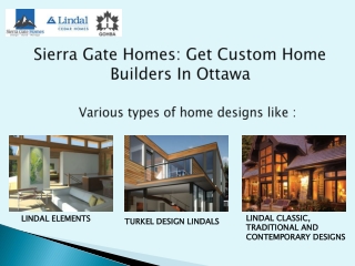 Sierra Gate Homes: Get Custom Home Builders In Ottawa