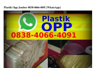 Plastik Opp Jember 0838–4066–4091(WA)