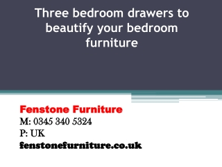 Three bedroom drawers to beautify your bedroom furniture