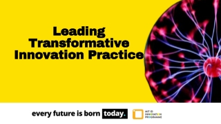 Leading Transformative Innovation Practice – MITID Innovation