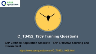 SAP Certified Application Associate C_TS452_1909 Real Questions