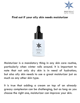 Find out if your oily skin needs moisturizer