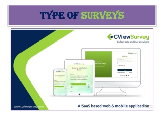 Type of Survey- Cviewsurvey