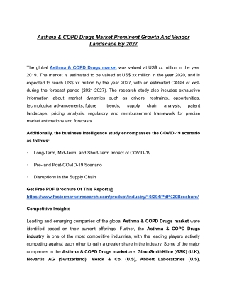 Asthma & COPD Drugs Market 2021 Incredible Potential, Stagnant Progress 2021 - 2027